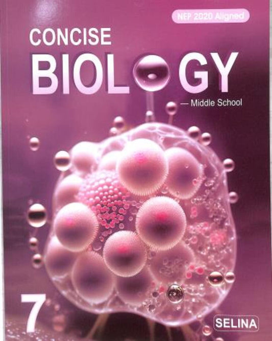 Concise Biology Middle School 7 (NEP 2020) - versoz.com