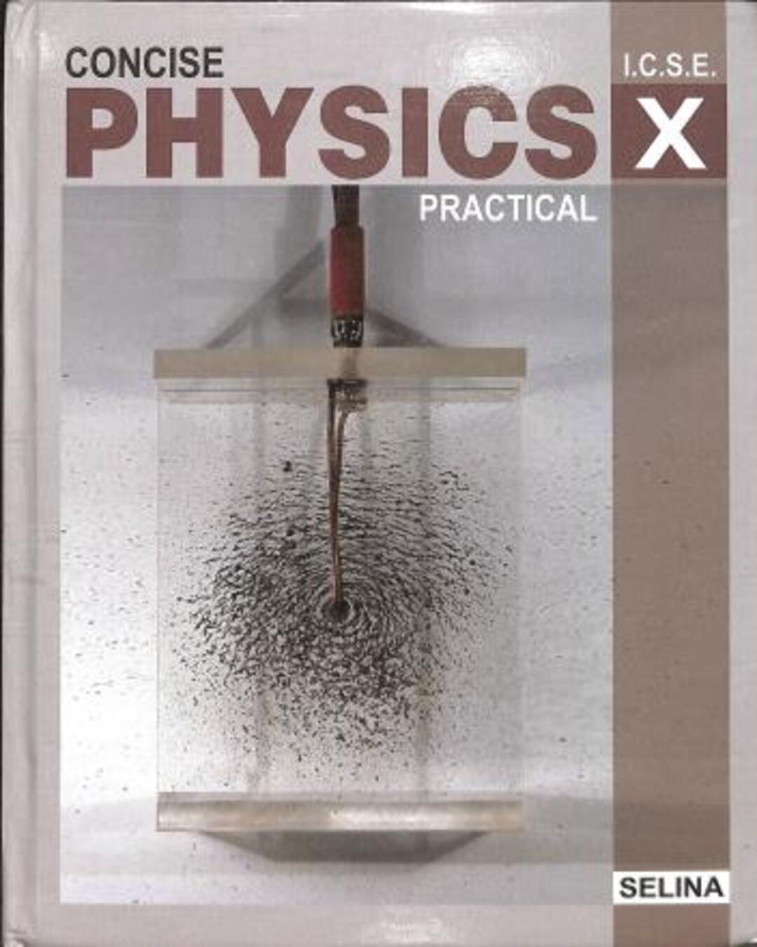 Concise Physics Practical Class 10 ICSE - versoz.com
