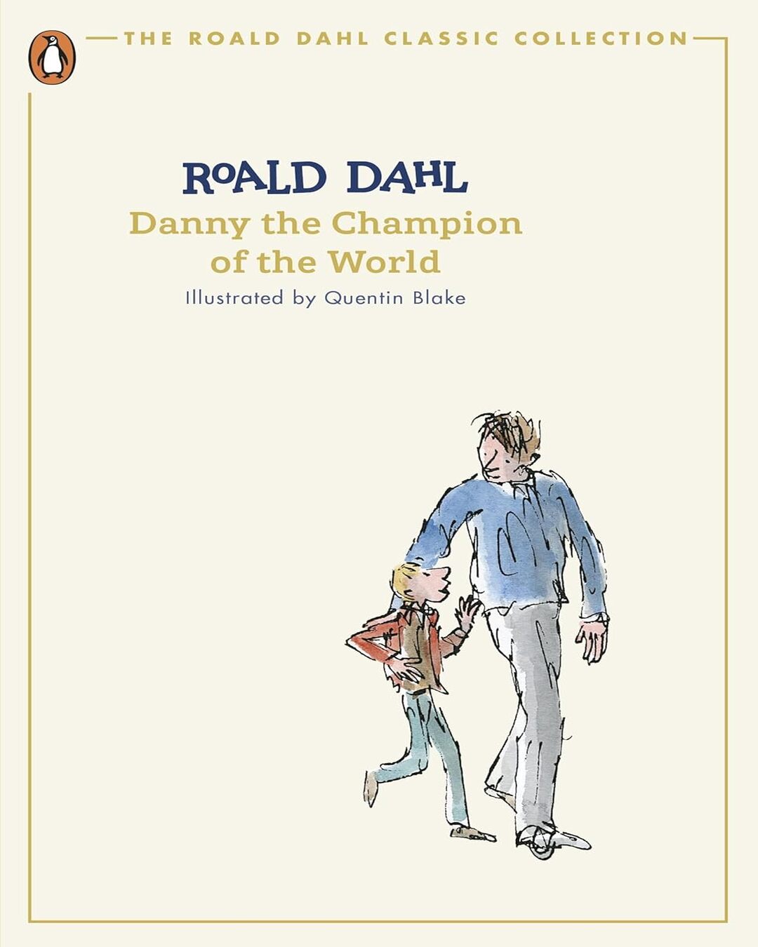 Danny The Champion Of The World (The Roald Dahl Classic Collection) by Dahl, Roald - versoz.com