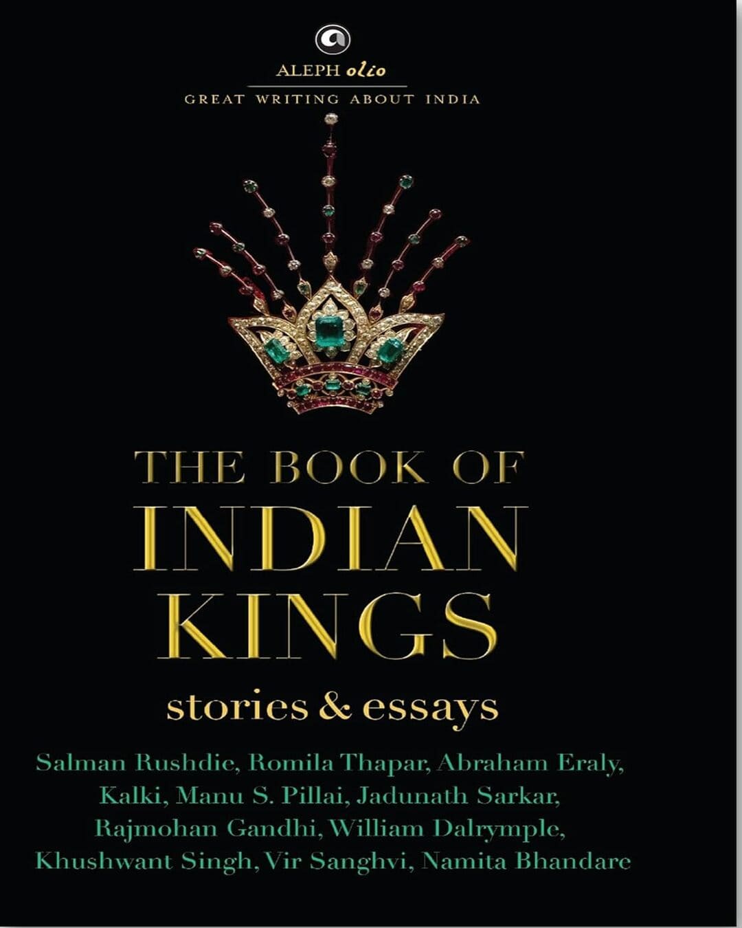 The Book of Indian Kings: Stories and Essaysby Various [Hardcover} - versoz.com