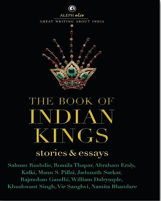 The Book of Indian Kings: Stories and Essaysby Various [Hardcover} - versoz.com