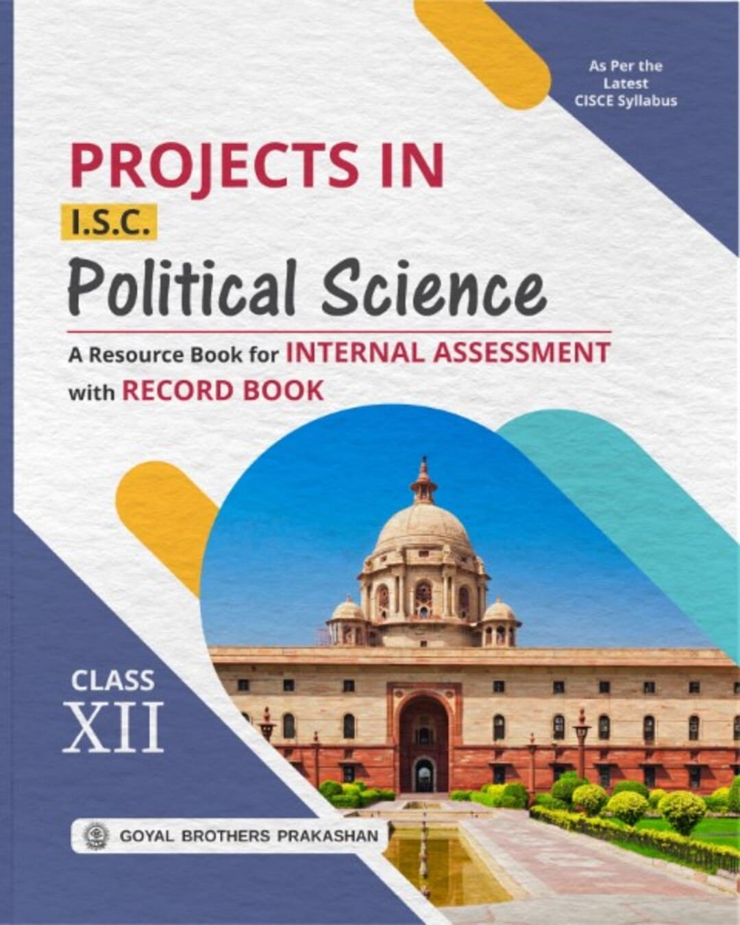 Project in Political Science with Project Record Book for Class 12 (A.Y. 2026-27)