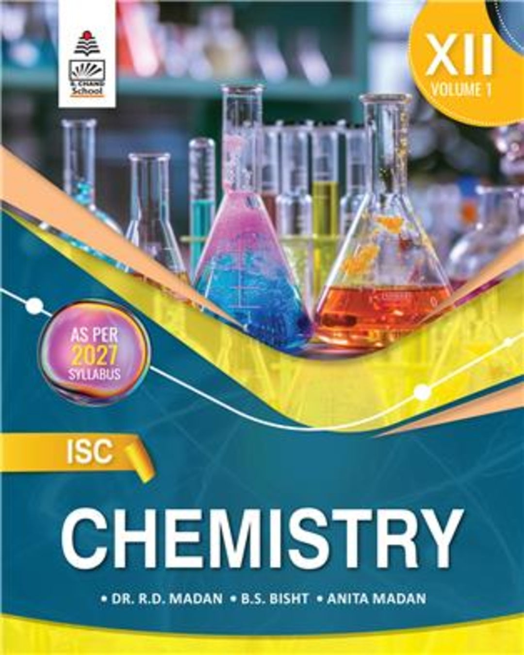 ISC Chemistry for Class XII Volume 1