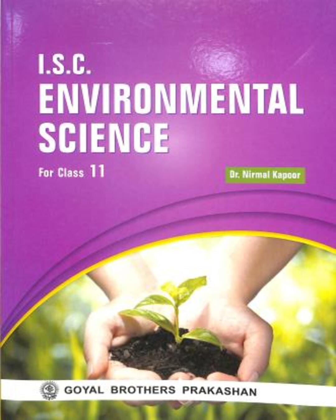 ISC Environmental Science For Class 11 (2027) - versoz.com