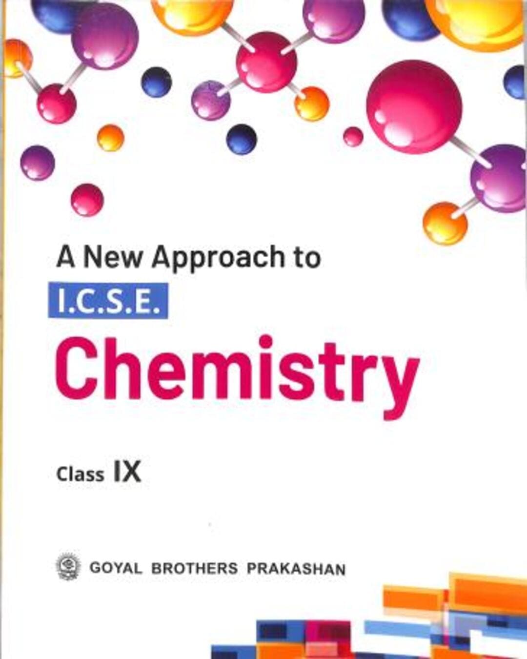 A New Approach To ICSE Chemistry Class 9 (2027) - versoz.com