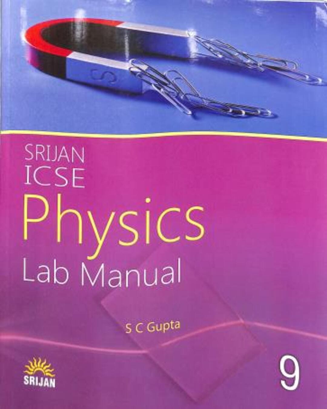 Srijan ICSE Physics Lab Manual 9 - versoz.com