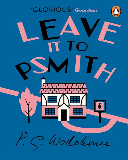 Leave It To Psmith by P.G. Wodehouse [Paperback] - versoz.com