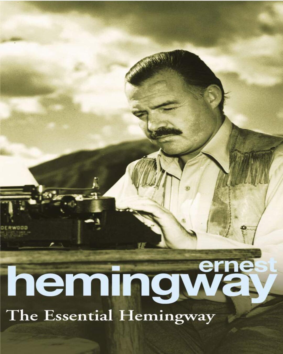 The Essential Hemingway by Essential Hemingway [Paperback] - versoz.com