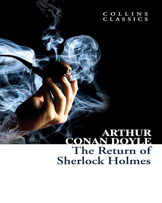 The Return of Sherlock Holmes by Arthur Conan Doyle [Paperback]