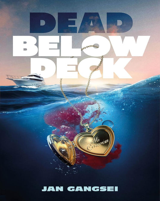 Dead Below Deck by Jan Gangsei [Hardcover] - versoz.com