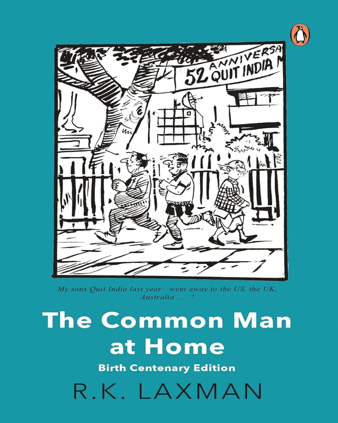 The Common Man at Home: Birth Centenary Edition by R K Laxman [Paperback] - versoz.com