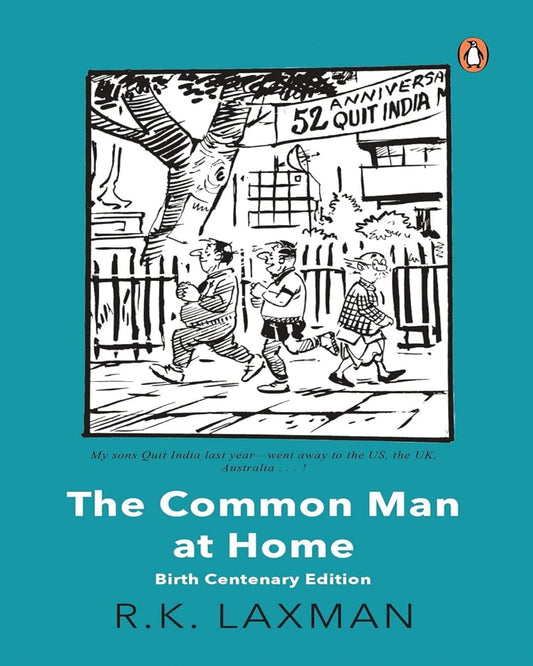 The Common Man at Home: Birth Centenary Edition by R K Laxman [Paperback] - versoz.com