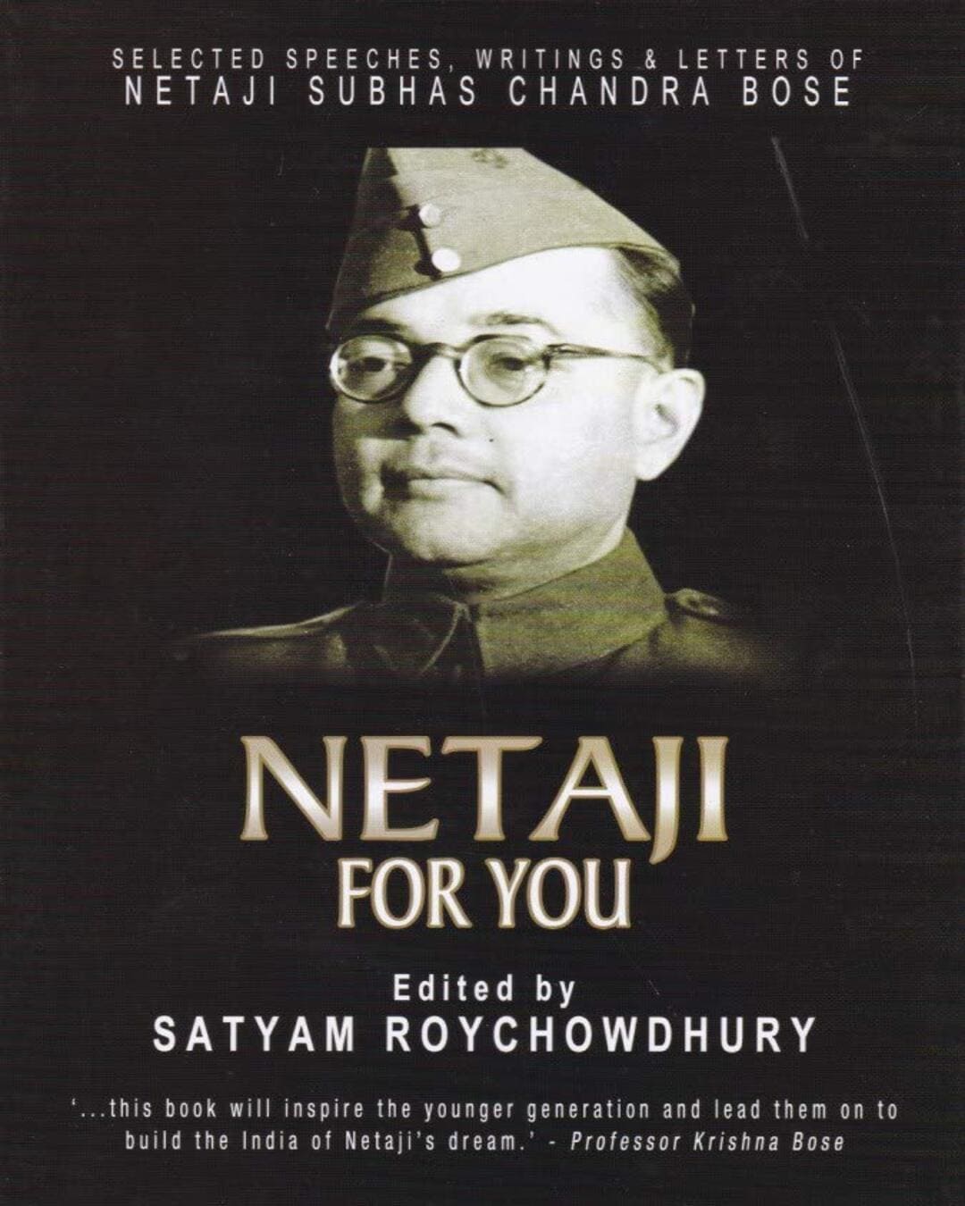 Netaji for You Edited by Satyam Roychowdhury [Hardcover] - versoz.com