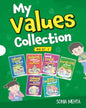 My Values Collection Box Set 2: A Set of 6 Exciting Story cum Activity Books | Illustrated Storybooks on Values and Good Behaviour by Sonia Mehta  [Paperback]