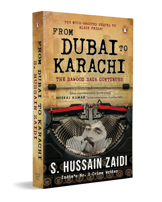 From Dubai to Karachi : The Dawood Saga Continues by S. Hussain Zaidi [Paperback] - versoz.com
