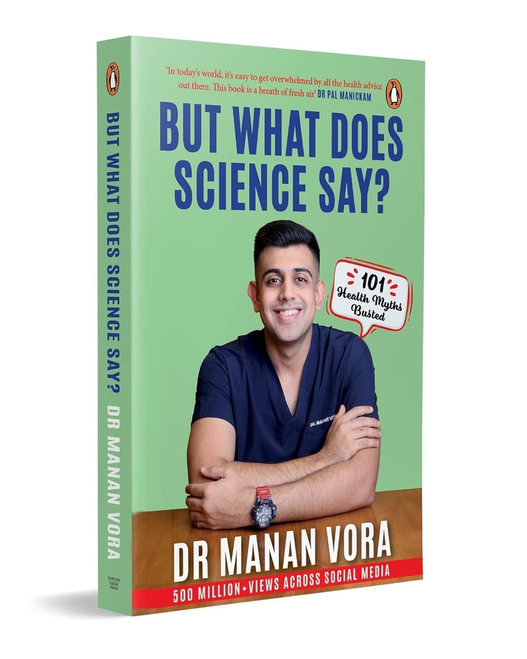 But What Does Science Say? : 101 Health Myths Busted by Dr Manan Vora [Paperback] - versoz.com