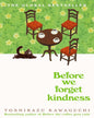 Before We Forget Kindness by Toshikazu Kawaguchi [Paperback] - versoz.com