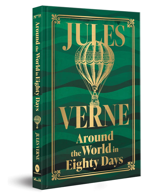 Around The World In Eighty Days (Deluxe Hardbound Edition) by Jules Verne [Hardcover] - versoz.com