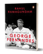 Life And Times Of George Fernandes by Rahul Ramagundam [Paperback] - versoz.com