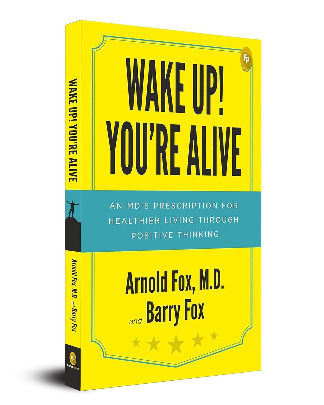 Wake Up! You’re Alive by Arnold Fox, M.D. And Barry Fox [Paperback] - versoz.com