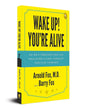 Wake Up! You’re Alive by Arnold Fox, M.D. And Barry Fox [Paperback] - versoz.com