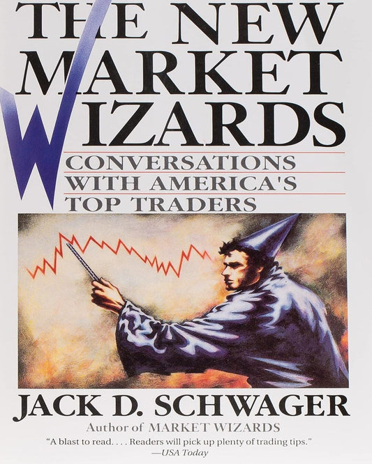 The New Market Wizards by Jack D. Schwager [Paperback] - versoz.com