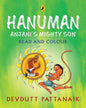 Hanuman: Read And Colour by Devdutt Pattanaik [Paperback]