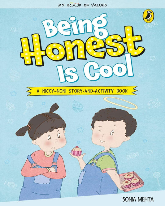 My Book Of Values: Being Honest Is Cool by Sonia Mehta [Paperback]
