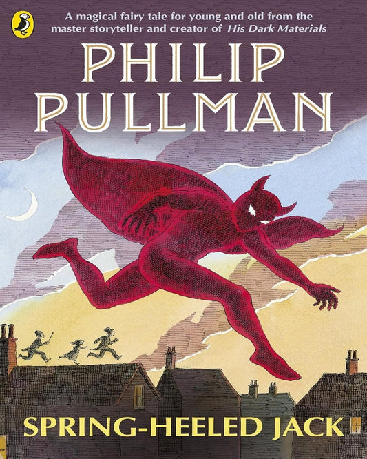 Spring-Heeled Jack by Philip Pullman [Paperback]