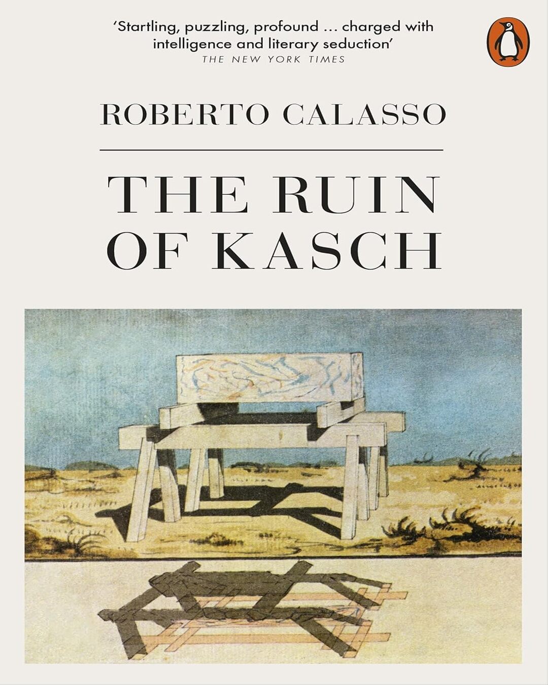 The Ruin Of Kasch by Roberto Calasso [Paperback] - versoz.com