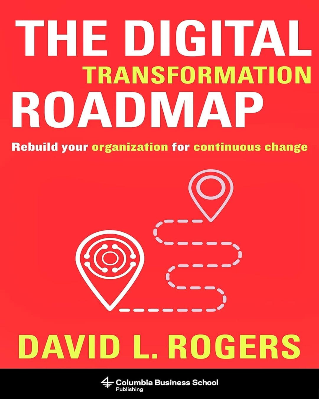 The Digital Transformation Roadmap [Hardcover] - versoz.com