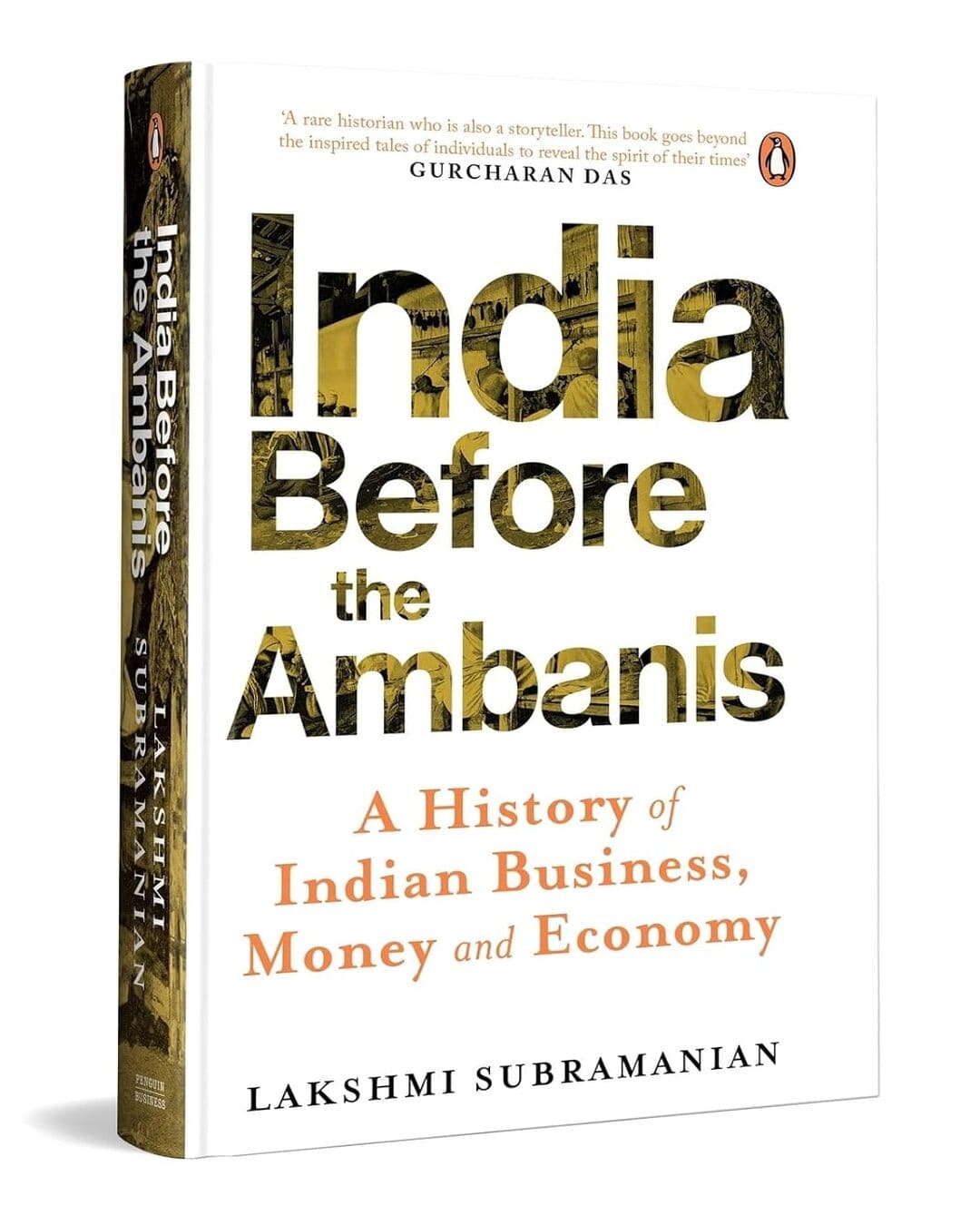 India Before the Ambanis : A History of Indian Business, Money and Economy by Lakshmi Subramanian [Hardcover] - versoz.com