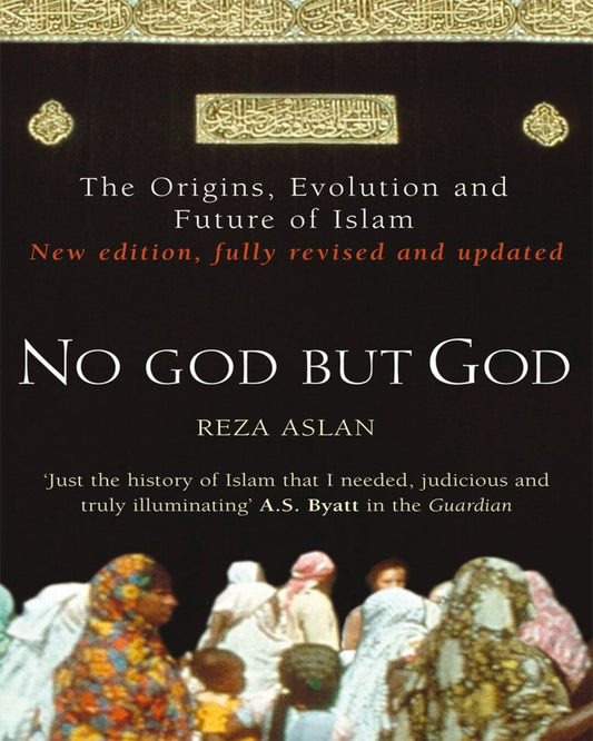 No God But God: The Origins, Evolution and Future of Islam by Reza Aslan [Paperback] - versoz.com