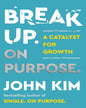 Break Up On Purpose by John Kim [Paperback] - versoz.com
