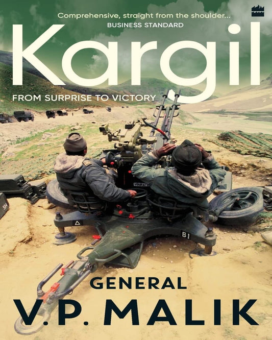 Kargil From Surprise To Victory (Pb) by General V.P.Malik [Paperback]