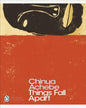 Things Fall Apart by Chinua Achebe [Paperback]