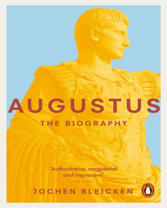 Augustus: The Biography by Jochen Bleicken [Paperback] - versoz.com