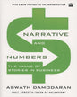 Narrative And Numbers: The Value Of Stories In Business by Aswath Damodaran [Paperback]