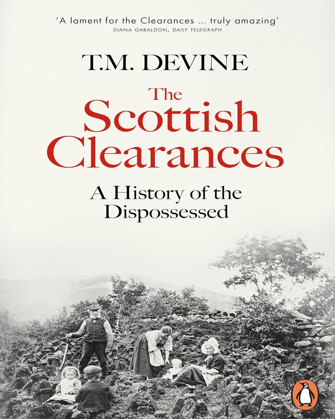 The Scottish Clearances by T. M. Devine [Paperback] - versoz.com