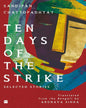 Ten Days of the Strike Selected Stories by Sandipan Chattopadhyay , Arunava Sinha (Translator) [Paperback] - versoz.com