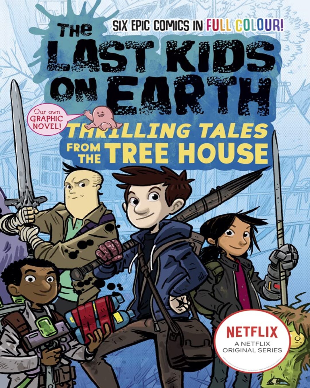 The Last Kids On Earth: Thrilling Tales From The Tree House by Max Brallier [Paperback] - versoz.com