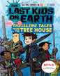 The Last Kids On Earth: Thrilling Tales From The Tree House by Max Brallier [Paperback] - versoz.com
