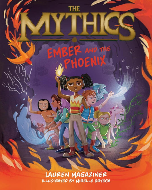 Mythics #4: Ember And The Phoenix, The by Lauren Magaziner, Mirelle Ortega (Illustrator) [Paperback] - versoz.com