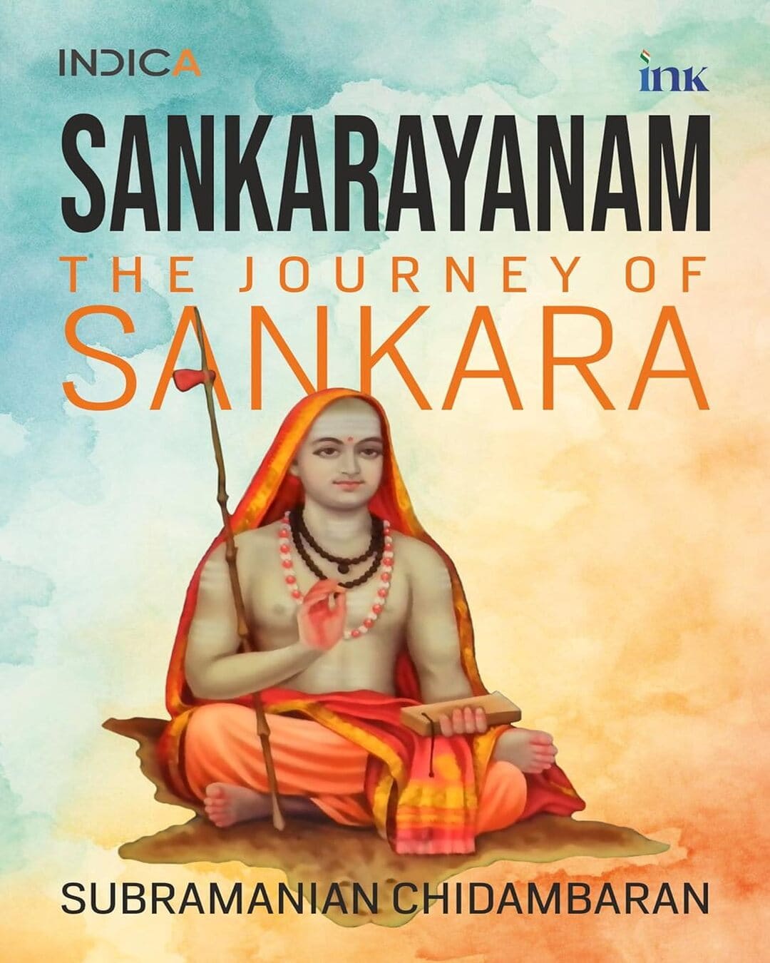 Sankarayanam : The Journey of Sankara by Subramanian Chidambaran [Paperback] - versoz.com