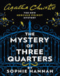 The Mystery of Three Quarters by Sophie Hannah [Paperback ] - versoz.com