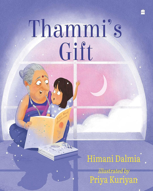 Thammi's Gift by Himani Dalmia, Priya Kuriyan (Illustrator) [Paperback] - versoz.com