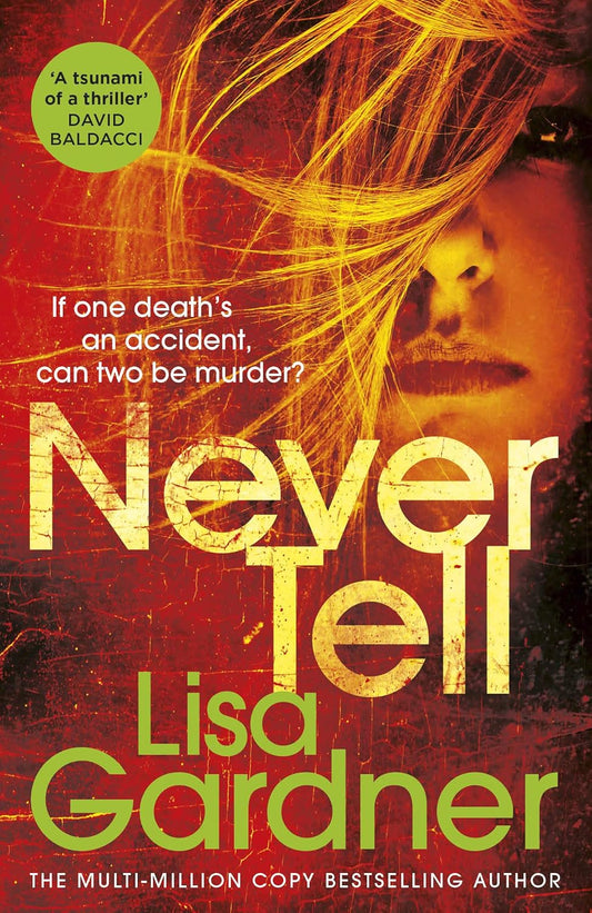 Never Tell by Lisa Gardner  [Paperback]