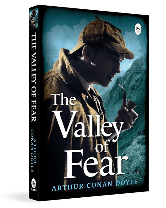 The Valley of Fear by Arthur Conan Doyle [Paperback]