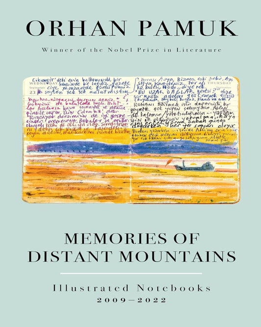 Memories Of Distant Mountains by Orhan Pamuk [Paperback] - versoz.com