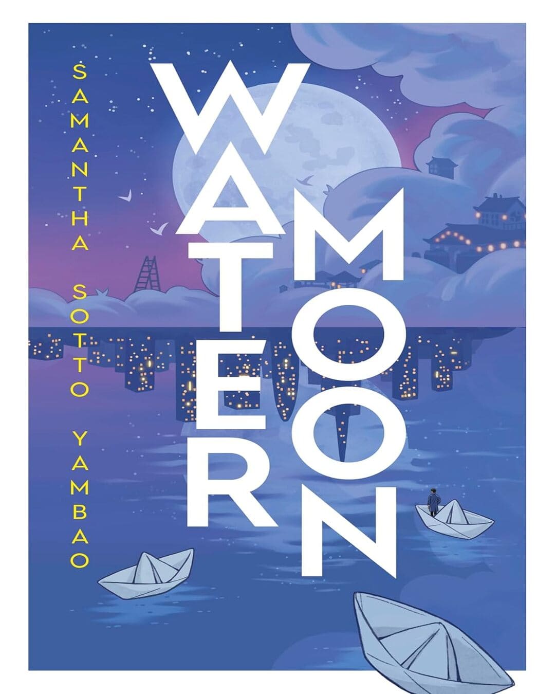 Water Moon by Samantha Sotto Yambao [Paperback]